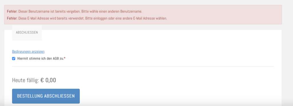 Beispielbild: Fehlermeldung bei Angabe eines Benutzernamens bzw. Emailadresse, welche bereits auf der Plattform registriert ist. 